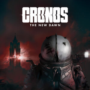 Cronos: The New Dawn